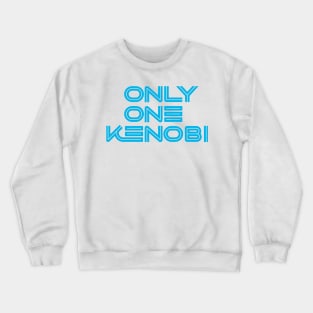 Only One Kenobi (Blue) #01 Crewneck Sweatshirt